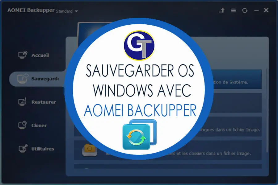 Sauvegarder OS Windows Avec AOMEI