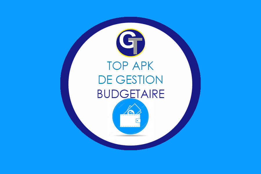Gerer Son Argent : Top 15 Applications Pour Gérer Son Budget Personnel