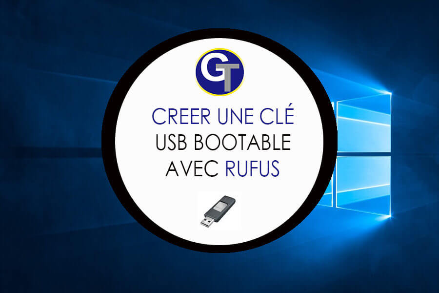 Comment créer une clé USB bootable avec Rufus Portable ?