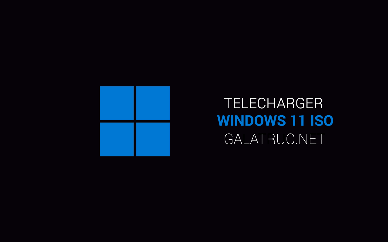 Télécharger Windows 11 ISO 64 Bits en Français Gratuitement