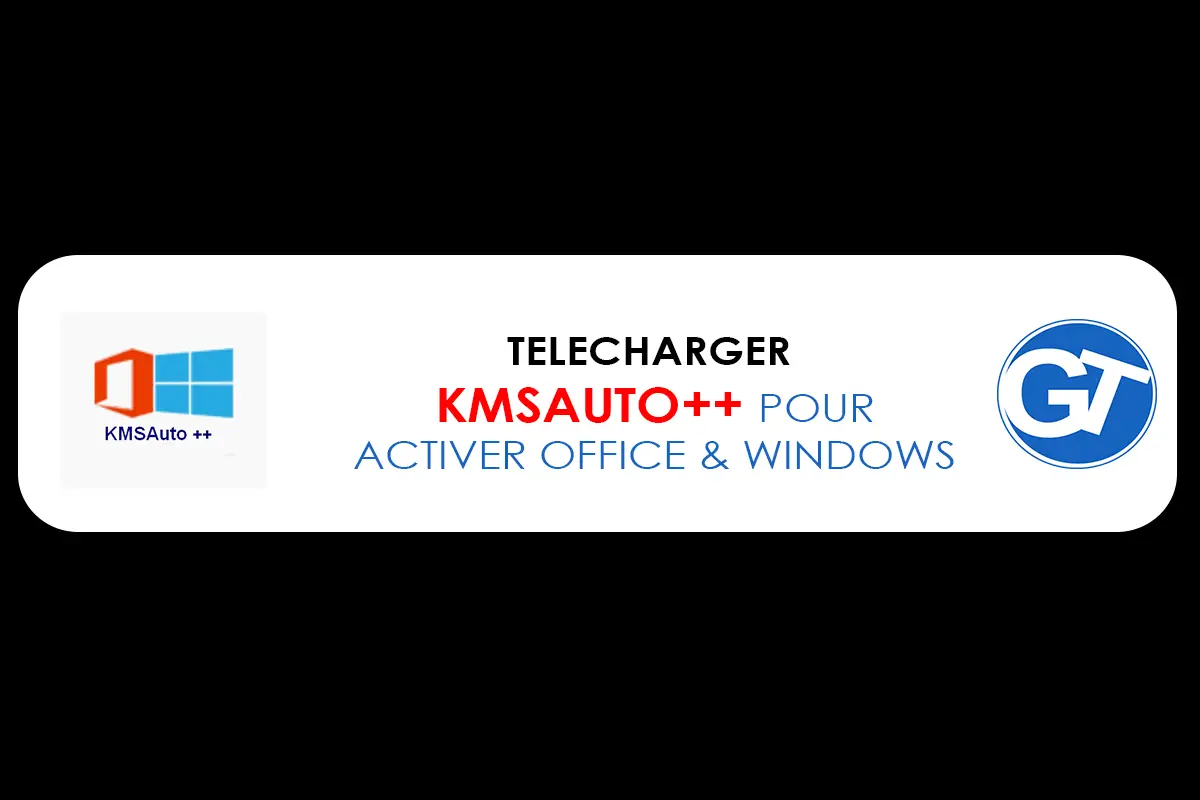 Comment Activer Office 2019, 2016, 2013 & Windows 11, 10, 8, 7 avec KMS Auto Plus ?